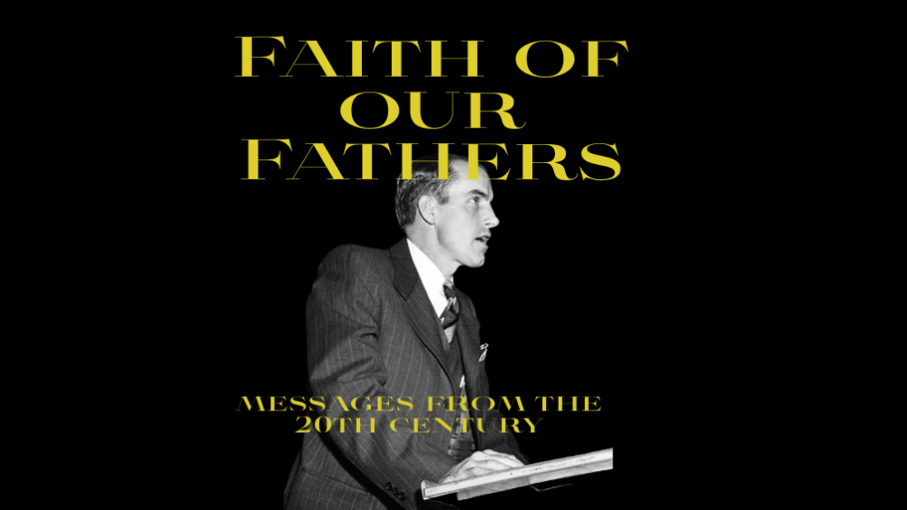 faith-of-our-fathers-2
