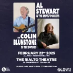 Al Stewart & The Empty Pockets w/ Special Guest Colin Blunstone of The Zombies @ The Rialto Theatre