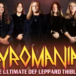Pyromania: The Ultimate Def Leppard Tribute Band @ Rialto Theatre