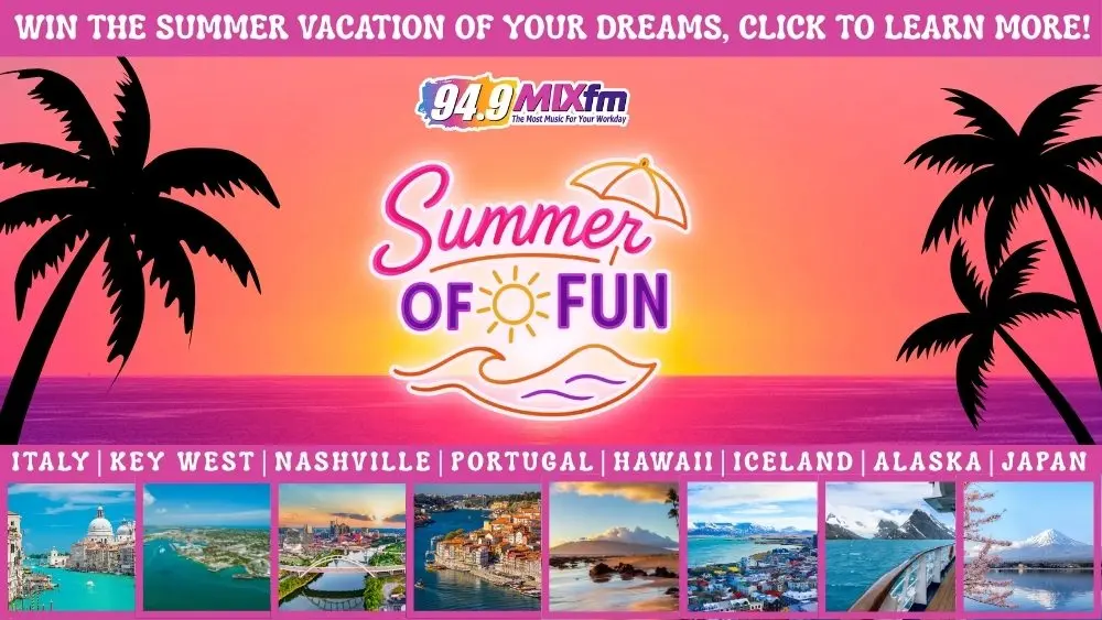 Summer of Fun is here on MIXFM! Click for more details