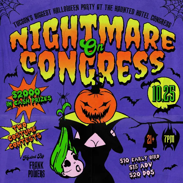 https://dice.fm/event/avy6wv-nightmare-on-congress-street-25th-oct-hotel-congress-tucson-tickets?_branch_match_id=1501769353904993102&utm_medium=partners_api&_branch_referrer=H4sIAAAAAAAAA8soKSkottLXz8nMy9ZLyUxO1UvL1fdOSja2NEsxNjIzSbKvK0pNSy0qysxLj08qyi8vTi2yDU5MSyzKBAC1SOOAOwAAAA%3D%3D