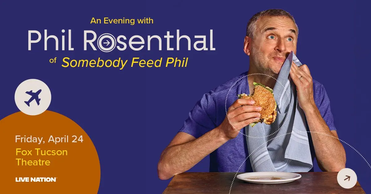 An Evening with Phil Rosenthal Tucson