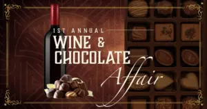 A Wine & Chocolate Affair