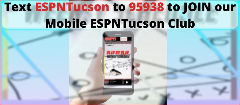 ESPN Tucson Mobile Club — text ESPNTUCSON to 520-719-1490