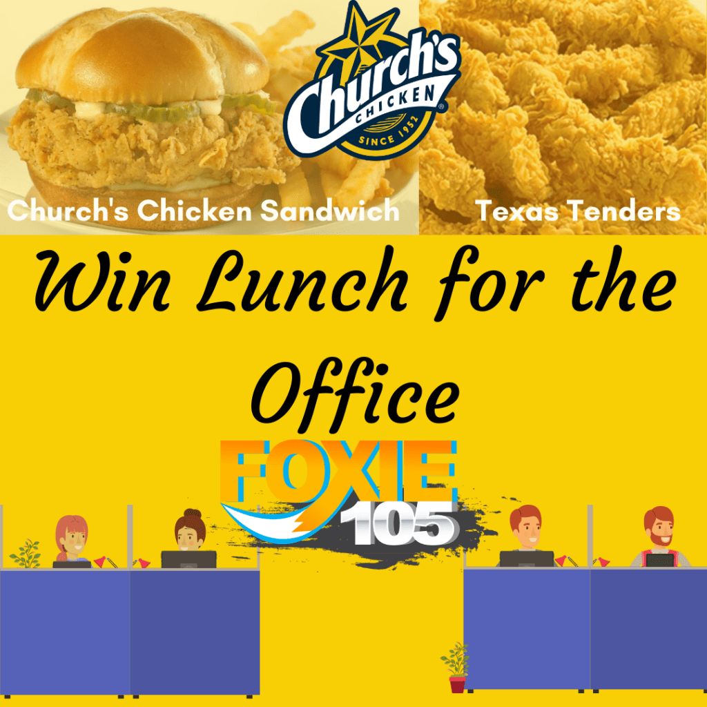 Win Lunch for the Office courtesy of Church's and Foxie 105 - Vimarsana News