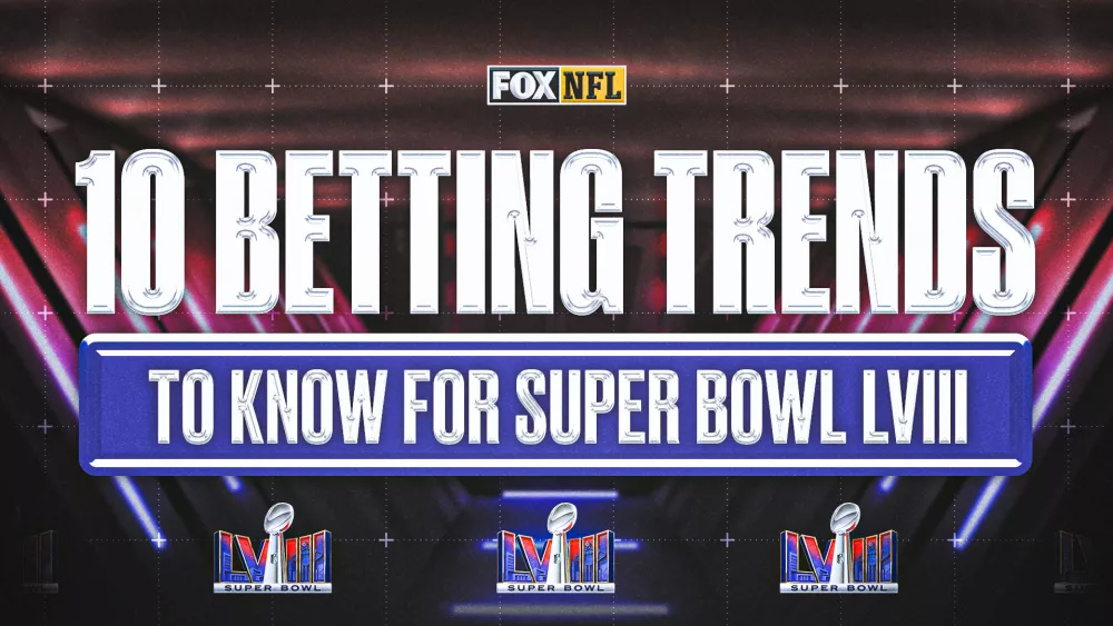 2024-02-05_10-betting-trends-to-know-for-super-bowl_16x9869233