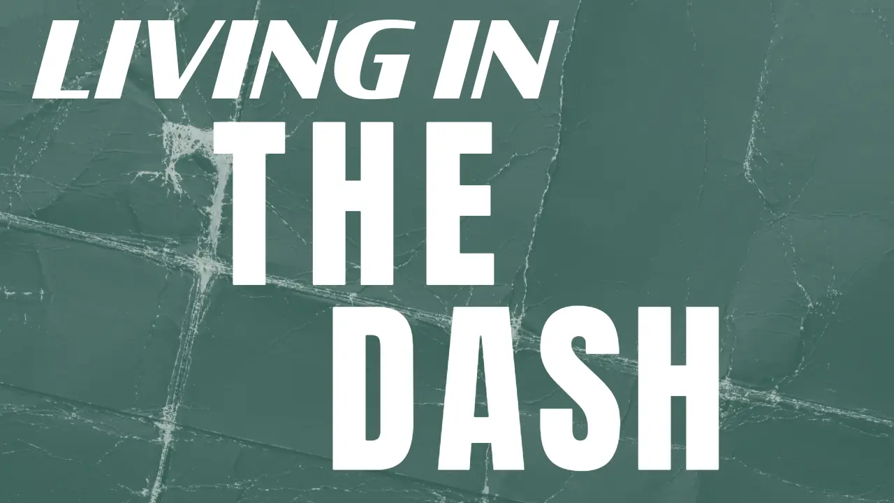 living-in-the-dash-2