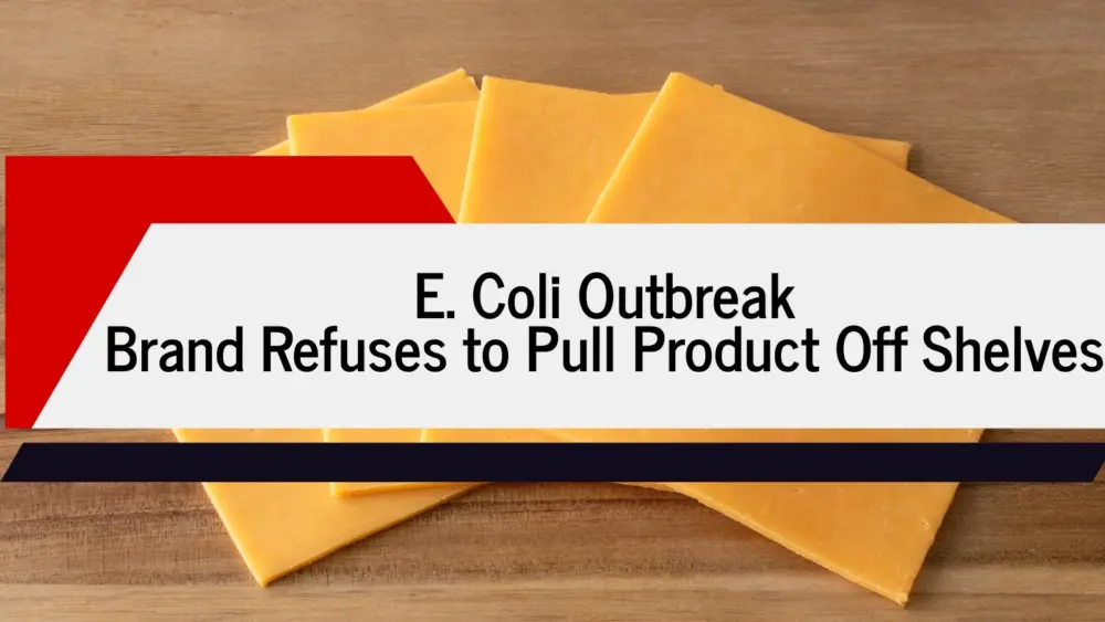 attachment-e-coli-outbreak-brand-refuses-to-pull-product-off-shelves