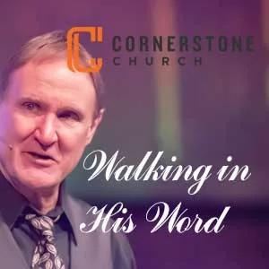 Walking in His Word