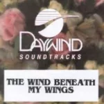 Wind Beneath My Wings