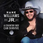 A Country Boy Can Survive
