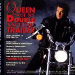 Queen Of My Double Wide Trailer