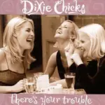 There’s Your Trouble