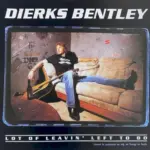 Lot of Leavin’ Left to Do