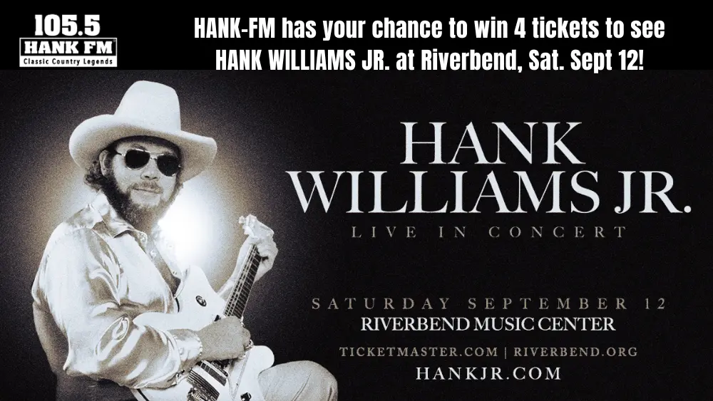 hank-fm-has-your-chance-to-win-a-4-tickets-to-see-hank-williams-jr-at-riverbend-sat-sept-12