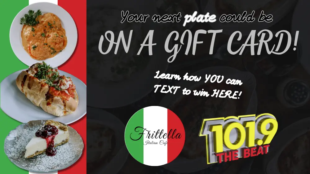 The Frittella's Text To Win promotional graphic. Three Italian dishes are shown over an Italian flag on the left. A faded graphic of a Frittella tabletop covers the right.