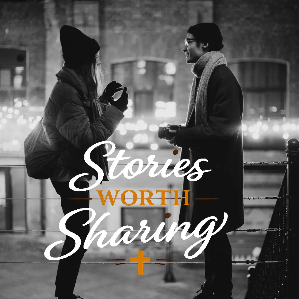 Stories Worth Sharing cover