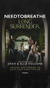 Need to Breathe at the Coca-Cola Amphitheater September 18th concert promo