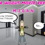 TYLER WOODS MOVIE REVIEW | M3GAN (Where's M1GAN & M2GAN?) episode artwork
