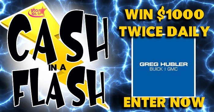 Cash in a Flash | Star 106.9