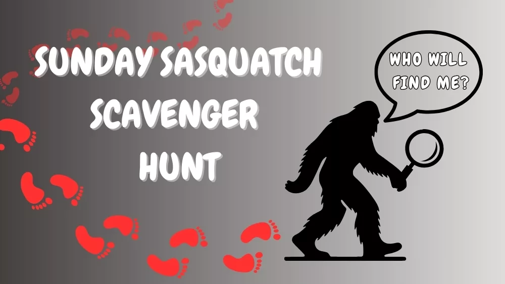 sunday-sasquatch-scavenger-hunt1