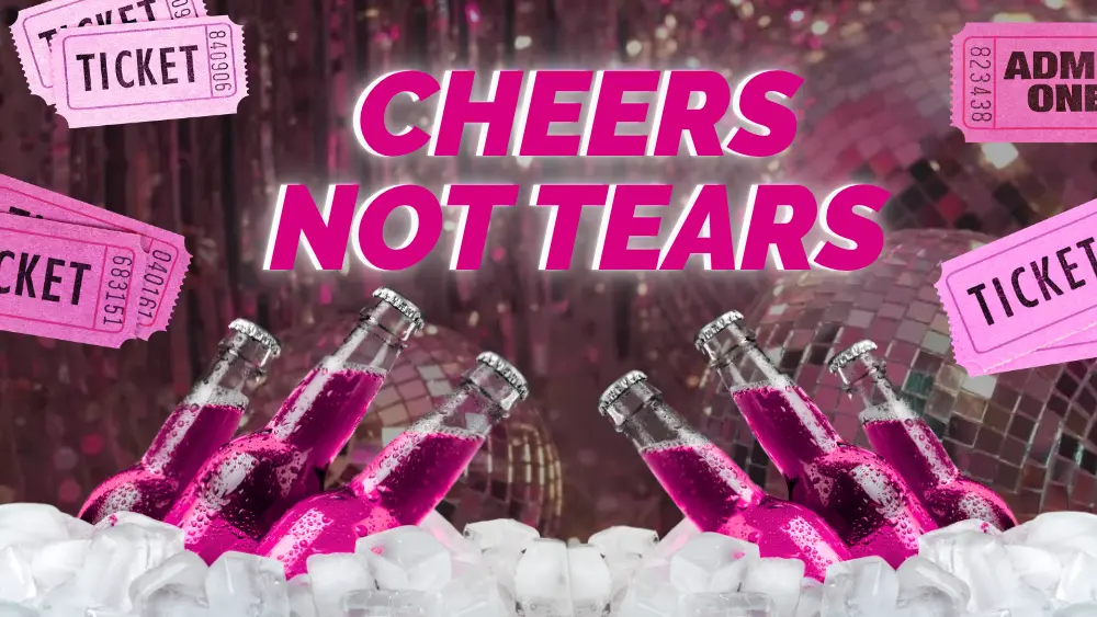 Cheers Not Tears