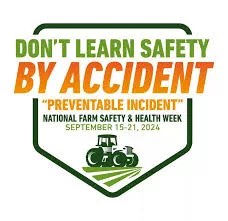 dont-learn-safety-by-accident-national-farm-safety-and-health-week-logo-for-2024