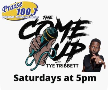 the-come-up-with-tye-tribett-1