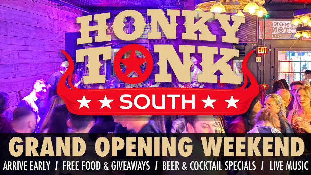 Honky Tonk South - Opening Weekend