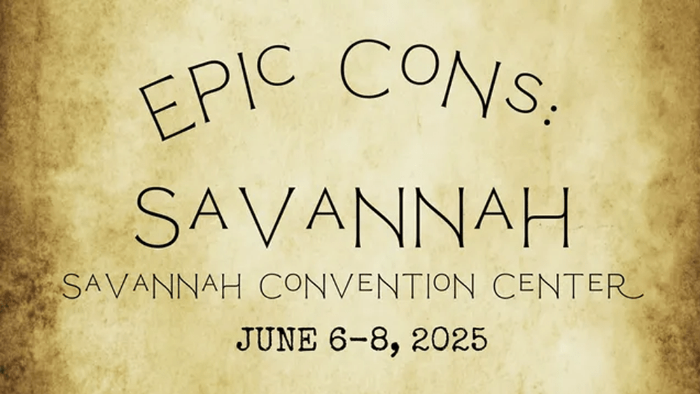 Epic Con: Savannah