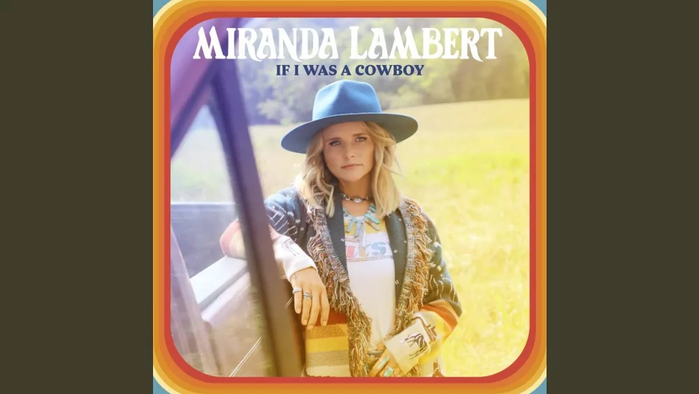miranda-lambert-if-i-was-a-cowboy