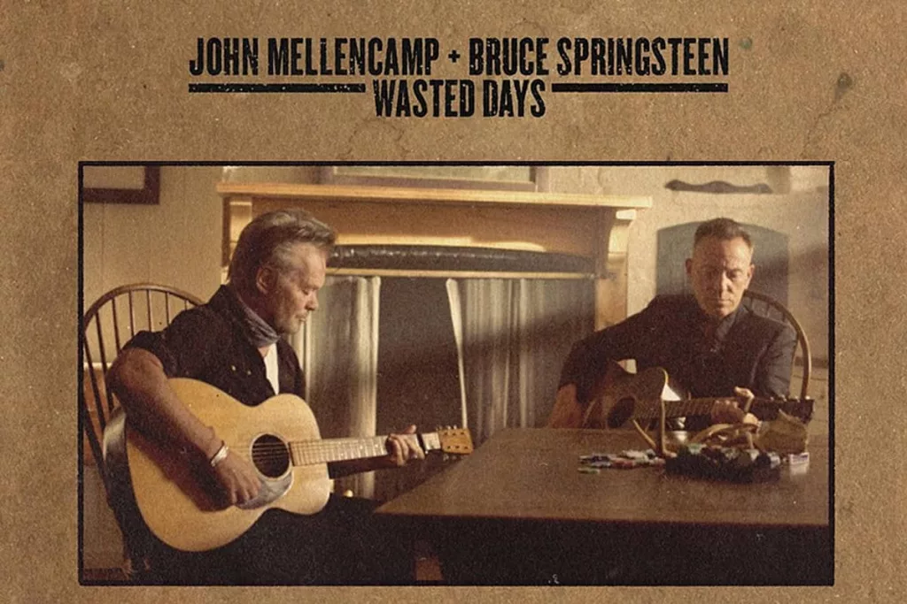 mellencamp-springsteen-wasteddays