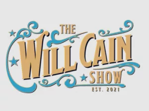 will cain show