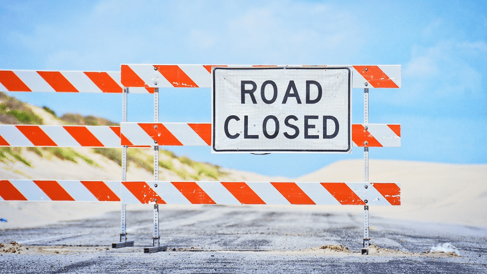 Road Closed sign
