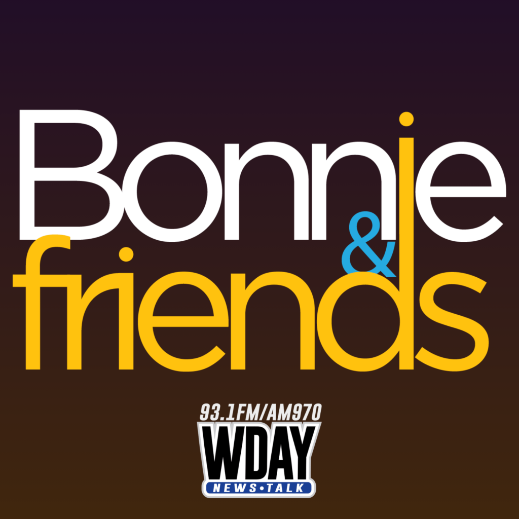 Bonnie Friends Why Do You Have That WDAY Radio AM 970 And FM 93 1
