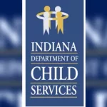 New DCS Report Shows Rise in Child Abuse and Neglect Deaths Across Indiana