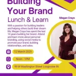 Lunch & Learn: Building Your Brand Event in Loogootee