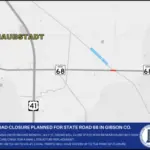 Road closure planned for State Road 68 in Gibson County