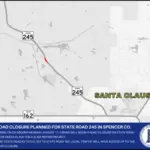 Road closure planned for State Road 245 in Spencer County