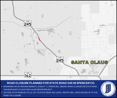 Road closure planned for State Road 245 in Spencer County | Shake ...