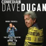 Comedian Dave Dugan Bringing “Family Video Tour” to Jasper