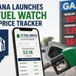 Indiana Launches IN Fuel Watch Gas Price Tracker