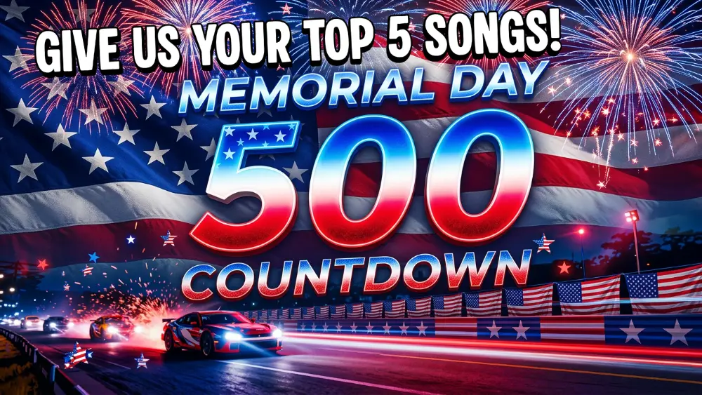 MEMORIAL DAY 500 COUNTDOWN