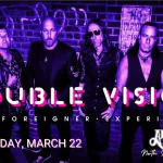 DOUBLE VISION: THE FOREIGNER EXPERIENCE