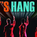 “Let’s Hang On” Frankie Valli and The Four Seasons Tribute Show