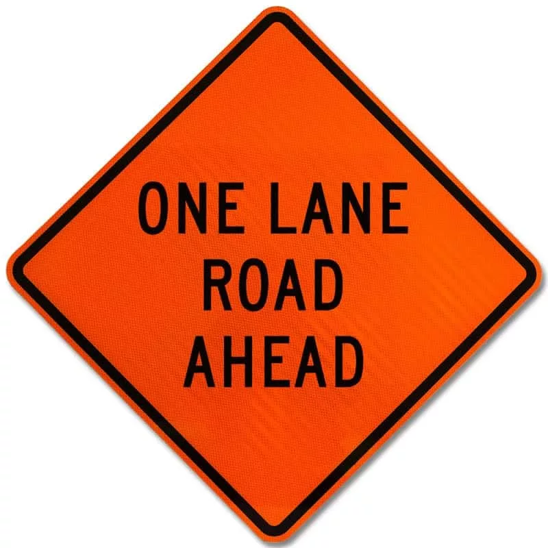 one-lane-road-ahead