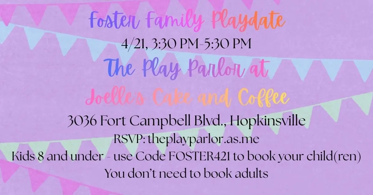 foster-family-playdate-4-21-330-pm-530-pm-the-play-parlor-at-joelles-cake-and-coffee-1