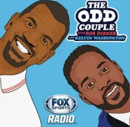 The Odd Couple with Rob Parker and Kelvin Washington