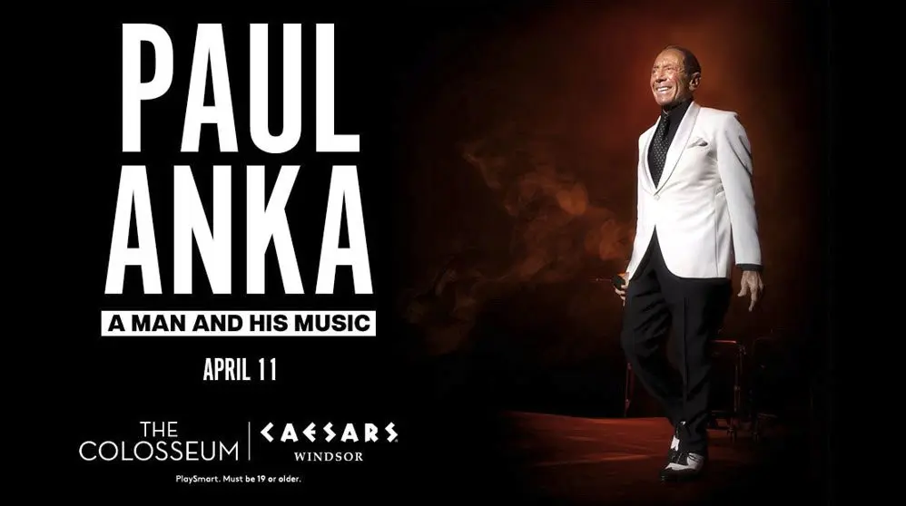 Paul Anka Caesars Windsor