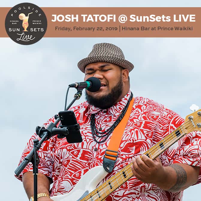 SunSets LIVE Josh Tatofi KINE 105 The Hawaiian Music 